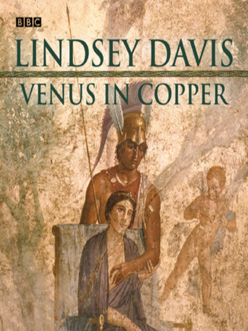 Title details for Falco  Venus In Copper by Lindsey Davis - Wait list
